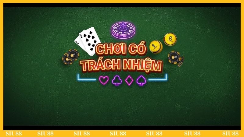 Chính sách chơi có trách nhiệm là gì?